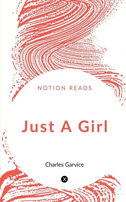 Just A Girl (Paperback)