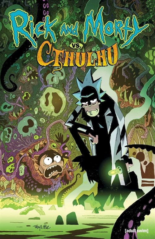 Rick and Morty: vs. Cthulhu (Paperback)