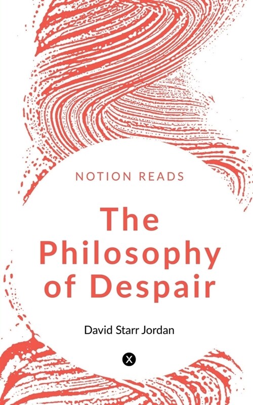 The Philosophy of Despair (Paperback)