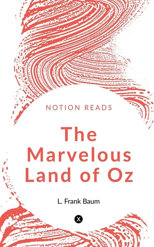 The Marvellous Land of Oz (Paperback)