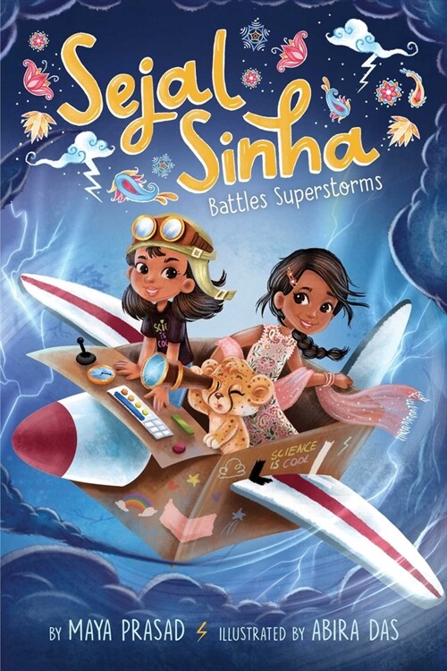 Sejal Sinha Battles Superstorms (Paperback)