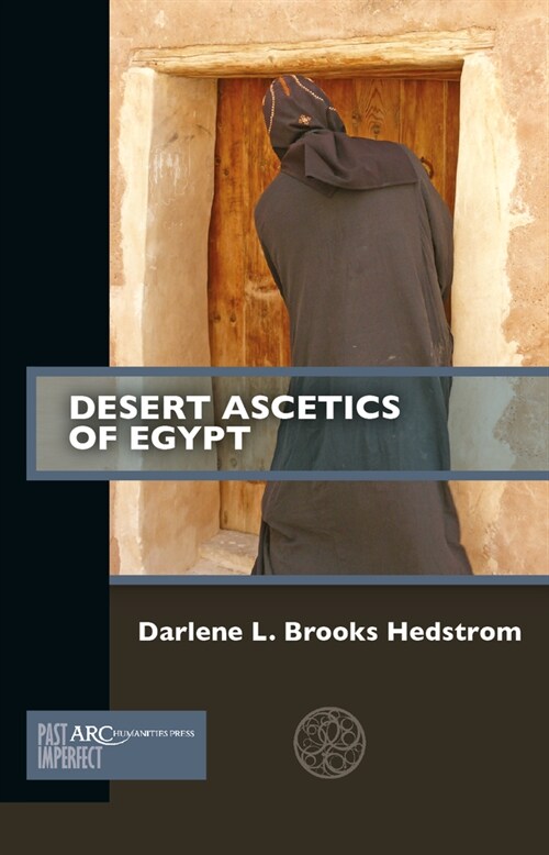 Desert Ascetics of Egypt (Paperback)