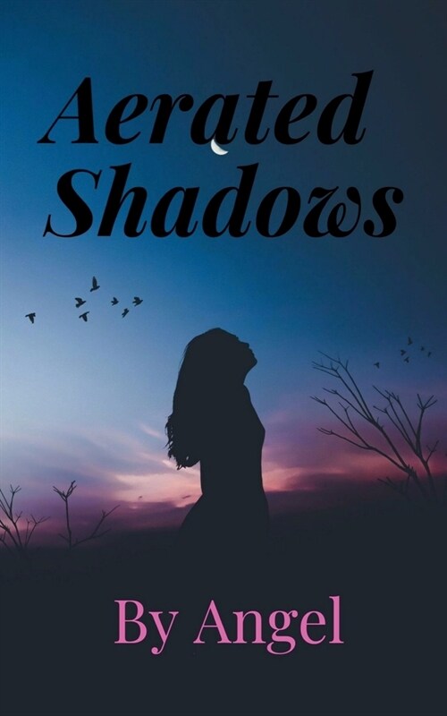 Aerated shadows (Paperback)