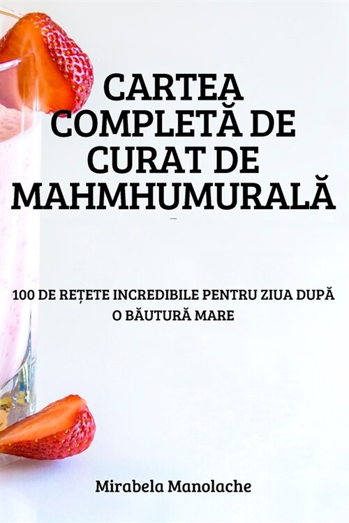 Cartea CompletĂ de Curat de MahmhumuralĂ (Paperback)