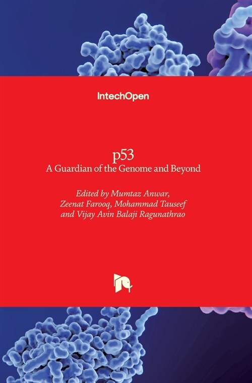 p53 : A Guardian of the Genome and Beyond (Hardcover)