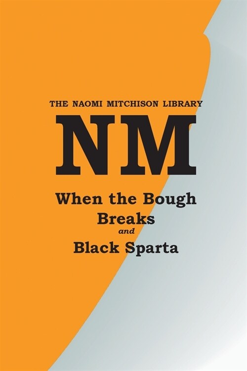 When the Bough Breaks with Black Sparta (Paperback)