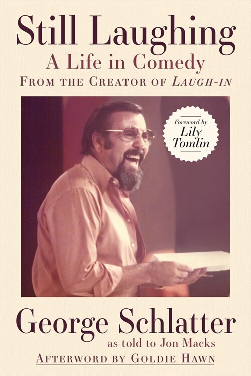 Still Laughing: A Life in Comedy (from the Creator of Laugh-In) (Hardcover)