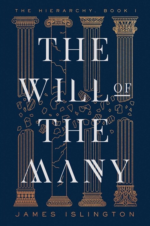 The Will of the Many (Hardcover)