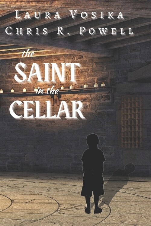 The Saint in the Cellar (Paperback)