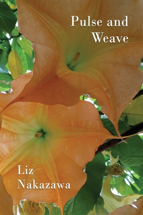 Pulse and Weave (Paperback)