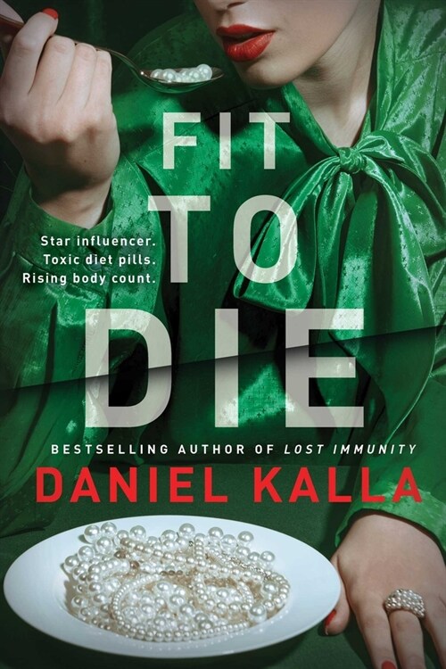 Fit to Die: A Thriller (Paperback)