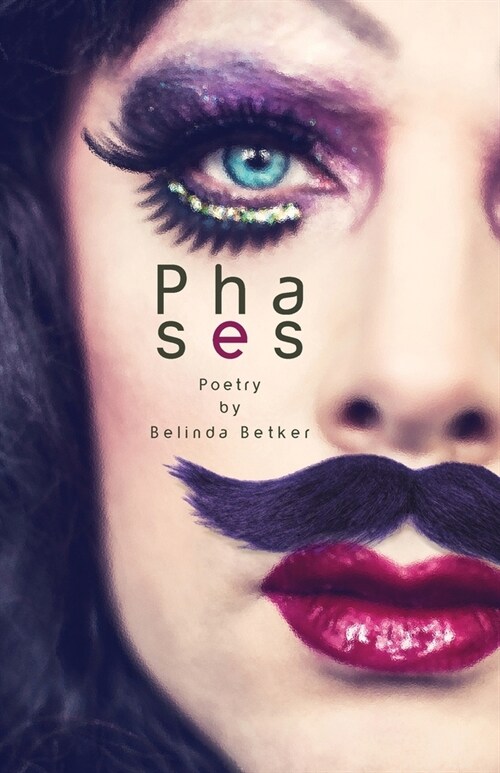 Phases: Poetry by Bellinda Betker (Paperback, 2, Second Edition)