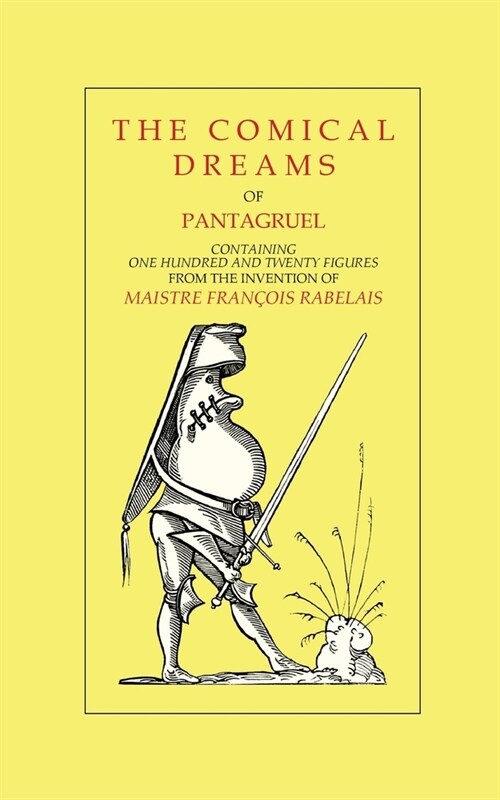 The Comical Dreams of Pantagruel (Paperback)