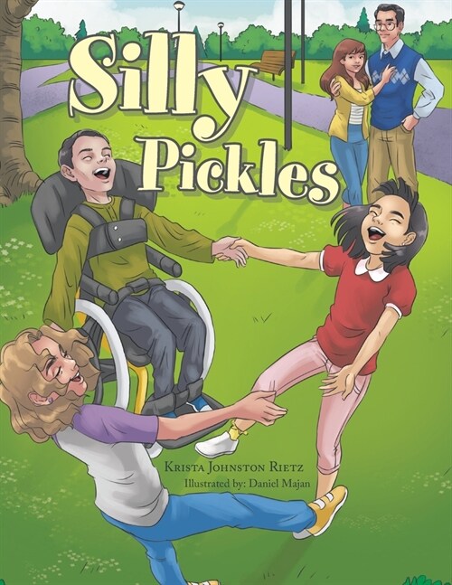 Silly Pickles (Paperback)