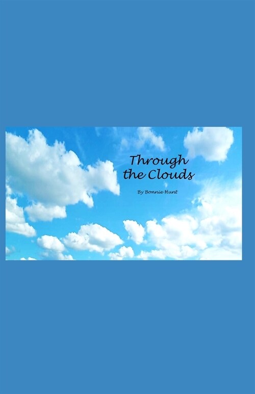 Through the Clouds (Paperback)