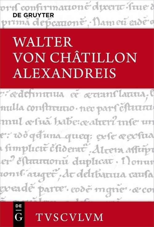 Alexandreis: Lateinisch - Deutsch (Hardcover)