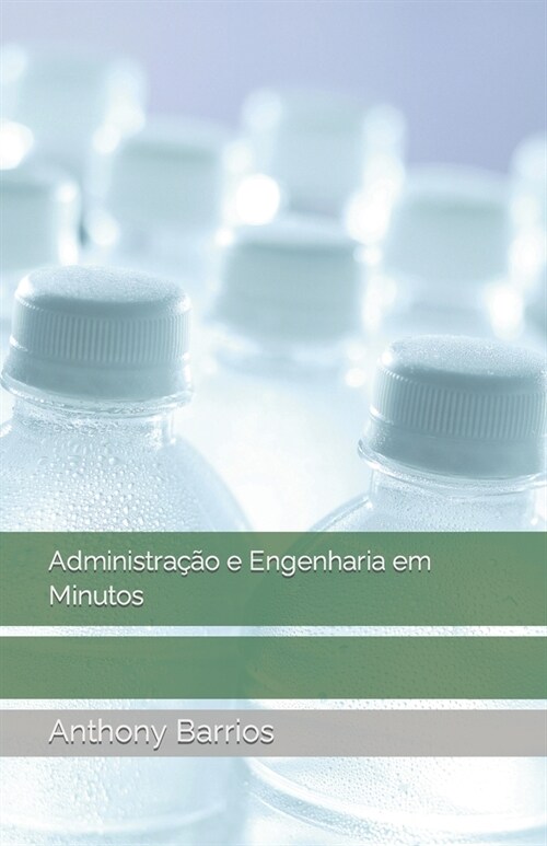 Administra豫o e Engenharia em Minutos (Paperback)