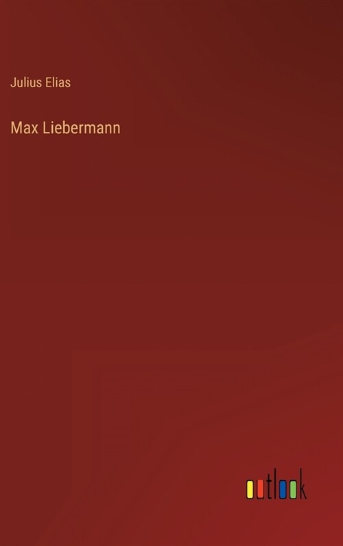 Max Liebermann (Hardcover)