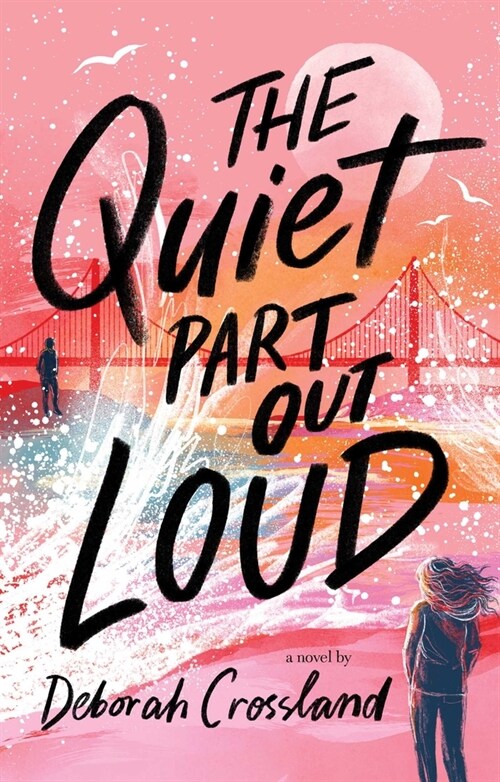 The Quiet Part Out Loud (Hardcover)