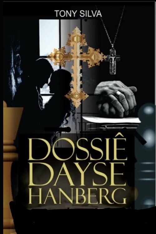 Dossi?Dayse Hanberg (Paperback)