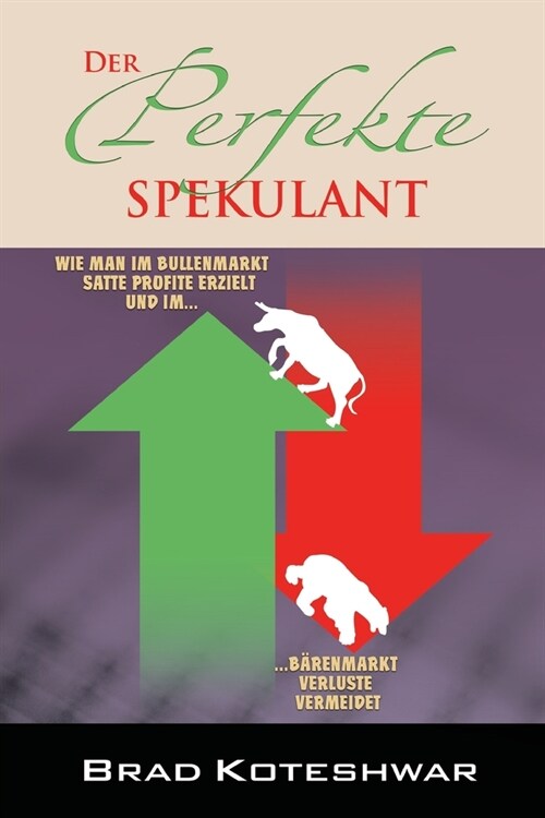 Der Perfekte Spekulant (Paperback)