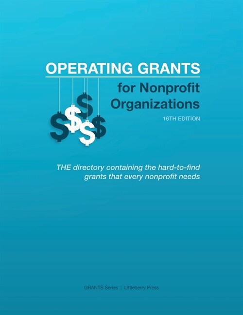 Operating Grants for Nonprofit Organizations (Paperback, 16)