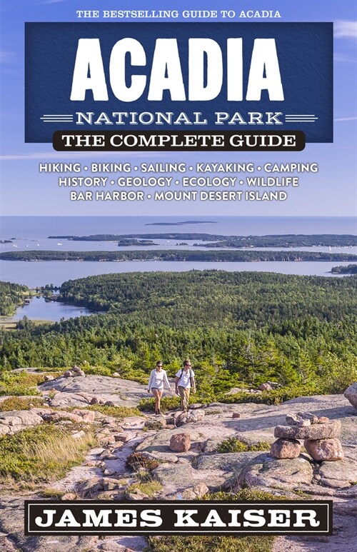 Acadia National Park: The Complete Guide (Paperback, 7)