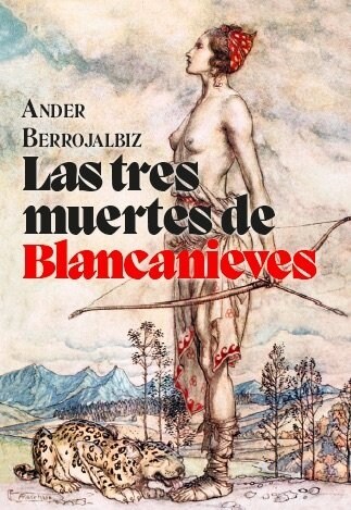 LAS TRES MUERTES DE BLANCANIEVES (Paperback)