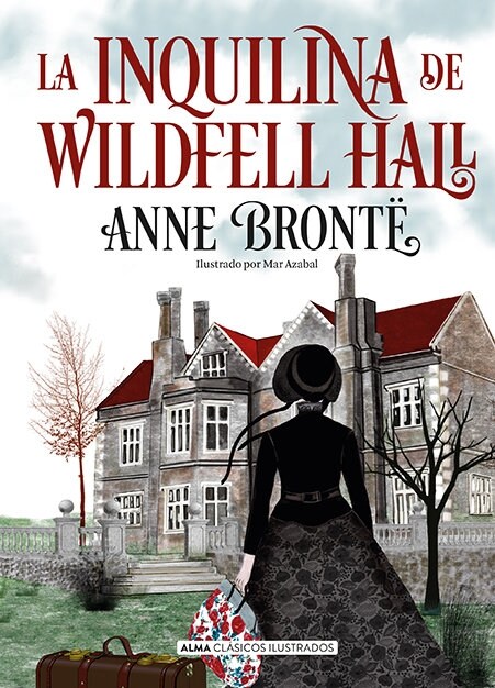 LA INQUILINA DE WILDFELL HALL (Hardcover)