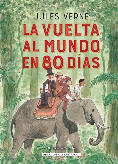 La Vuelta Al Mundo En 80 D?s (Hardcover)