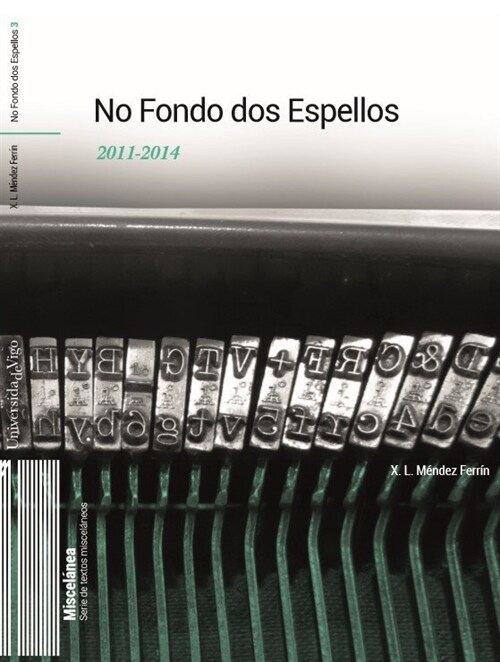 NO FONDO DOS ESPELLOS (Paperback)