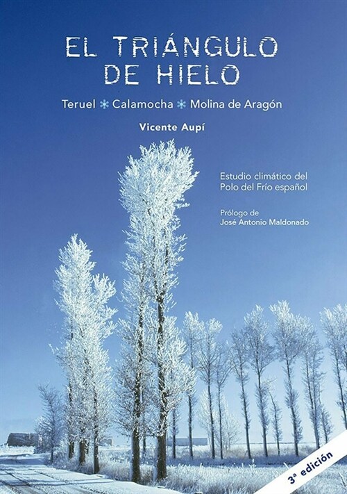 El Triangulo de Hielo (Paperback)