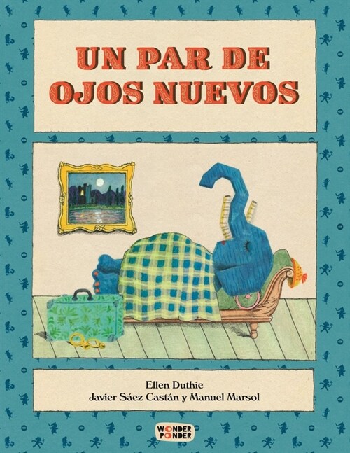 Un par de ojos nuevos (Hardcover)