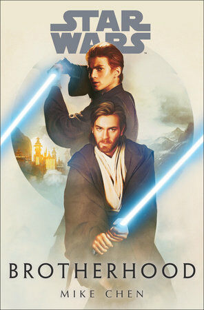 Star Wars: Brotherhood (Paperback)