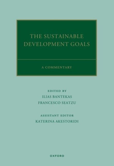 The UN Sustainable Development Goals : A Commentary (Hardcover)