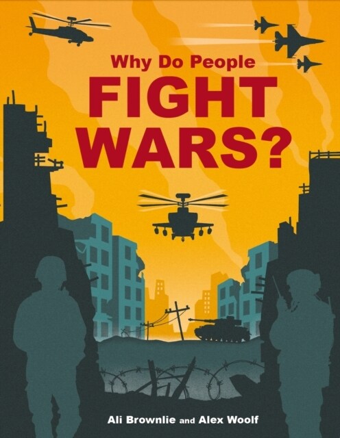 Why do People Fight Wars? (Hardcover)