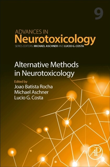 Alternative Methods in Neurotoxicology: Volume 9 (Hardcover)