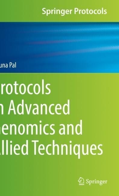 Protocols in Advanced Genomics and Allied Techniques (Paperback)