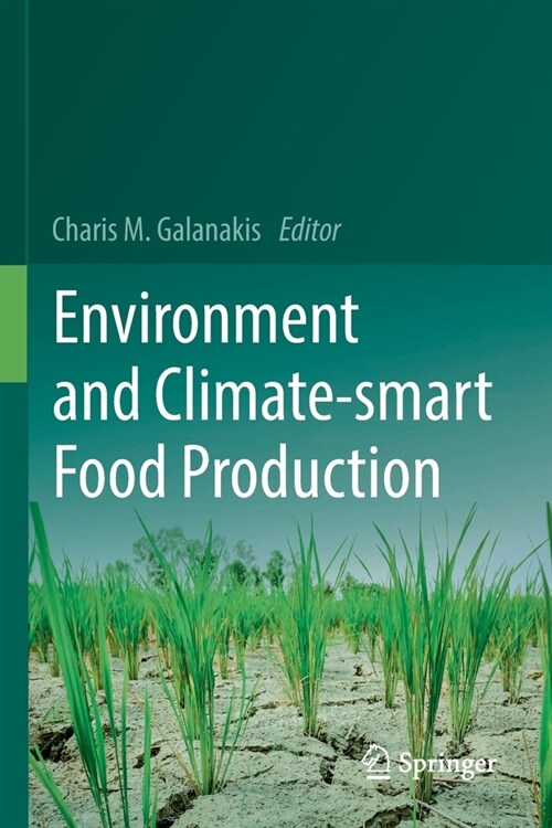 Environment and Climate-smart Food Production (Paperback)