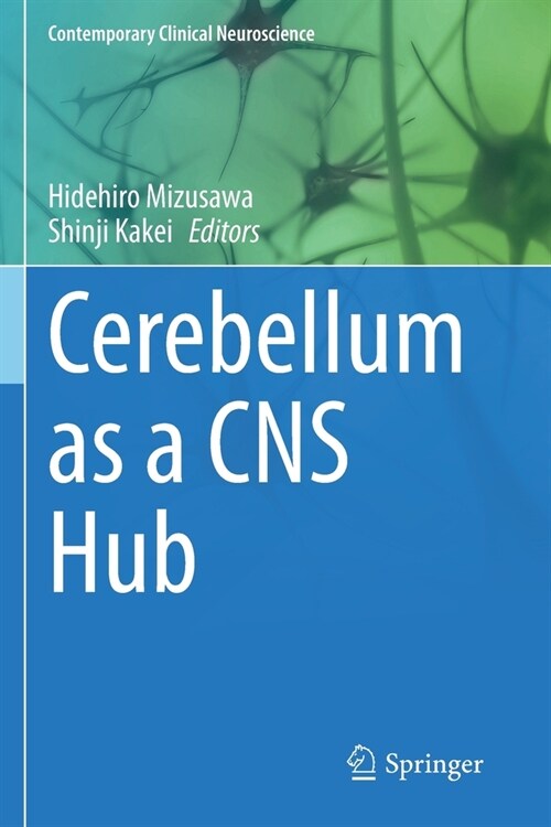 Cerebellum as a CNS Hub (Paperback)