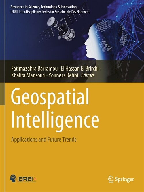 Geospatial Intelligence: Applications and Future Trends (Paperback, 2022)