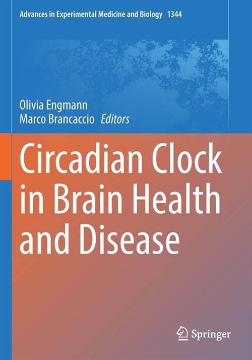 Circadian Clock in Brain Health and Disease (Paperback)