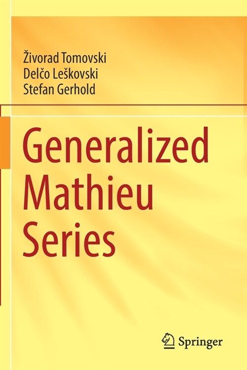 Generalized Mathieu Series (Paperback)