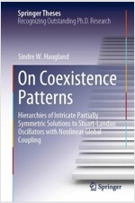 On Coexistence Patterns: Hierarchies of Intricate Partially Symmetric Solutions to Stuart-Landau Oscillators with Nonlinear Global Coupling (Hardcover, 2023)