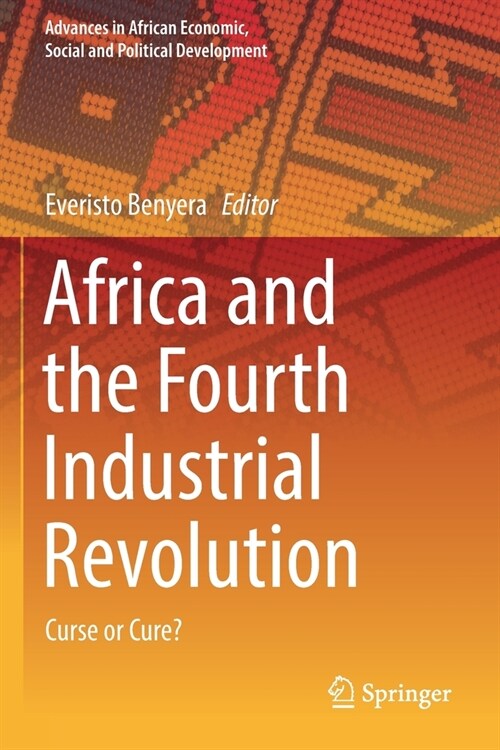 Africa and the Fourth Industrial Revolution: Curse or Cure? (Paperback, 2022)