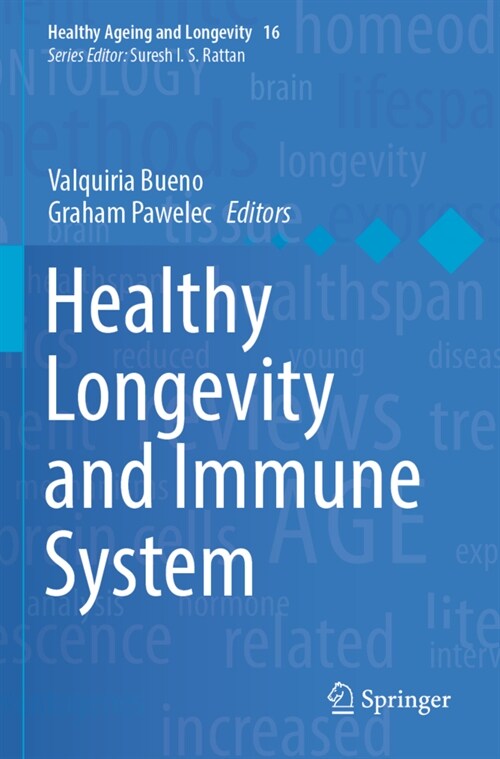 Healthy Longevity and Immune System (Paperback)