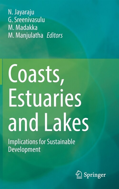 Coasts, Estuaries and Lakes: Implications for Sustainable Development (Hardcover, 2023)