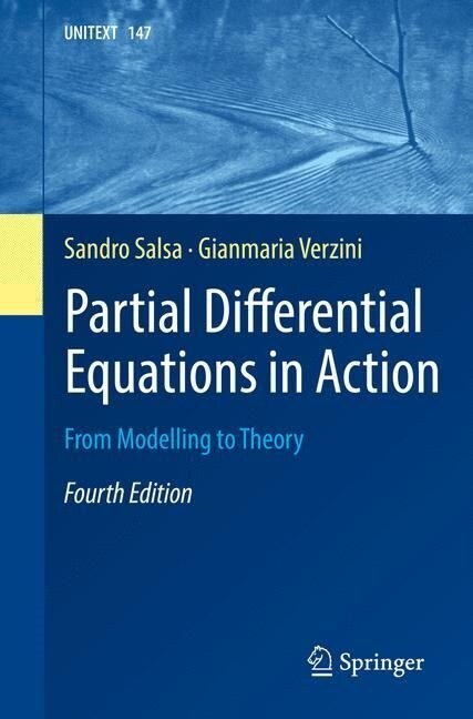 Partial Differential Equations in Action: From Modelling to Theory (Paperback, 4, 2022)