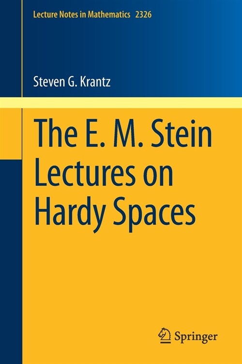 The E. M. Stein Lectures on Hardy Spaces (Paperback)