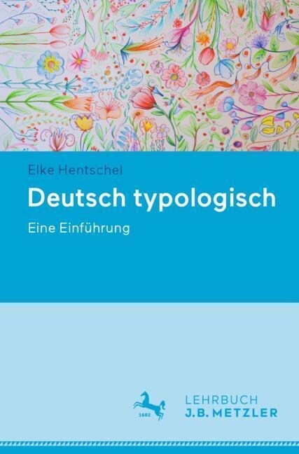 Deutsch Typologisch: Eine Einf?rung (Paperback, 1. Aufl. 2023)